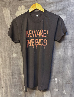 BEWARE THE BLOB