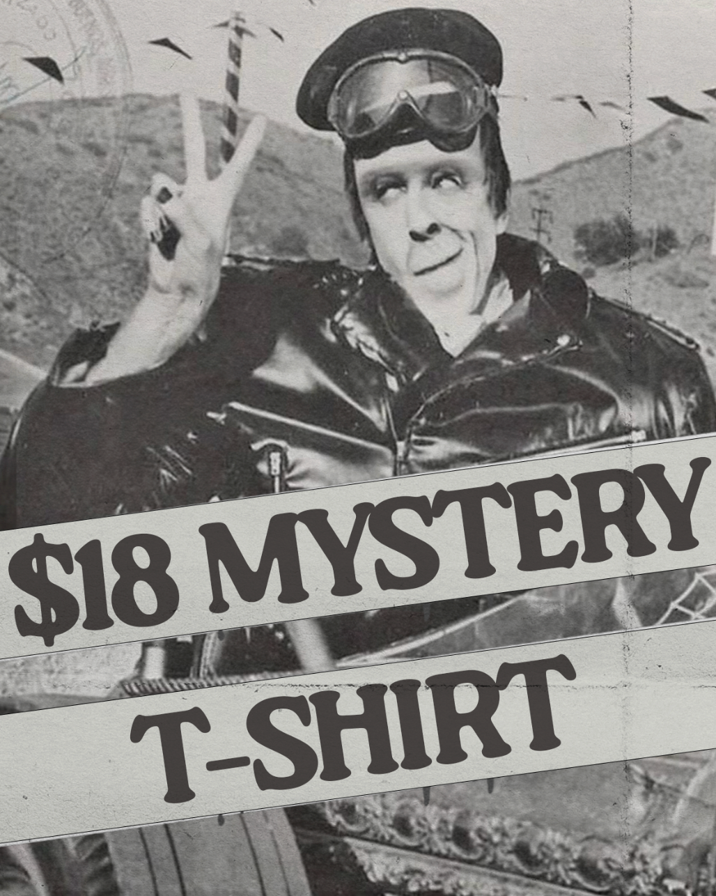 $18 MYSTERY TEE